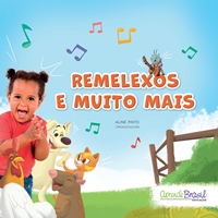 Remelexos e muito mais